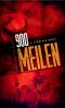 [900 Meilen 01] • 900 MEILEN · Zombie -Thriller